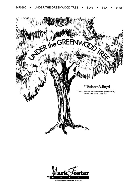 BOYD UNDER THE GREENWOOD TREE SSA ACAP