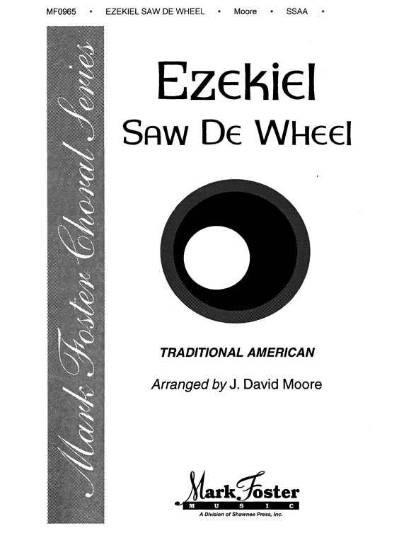 MOORE EZEKIEL SAW DE WHEEL SSAA