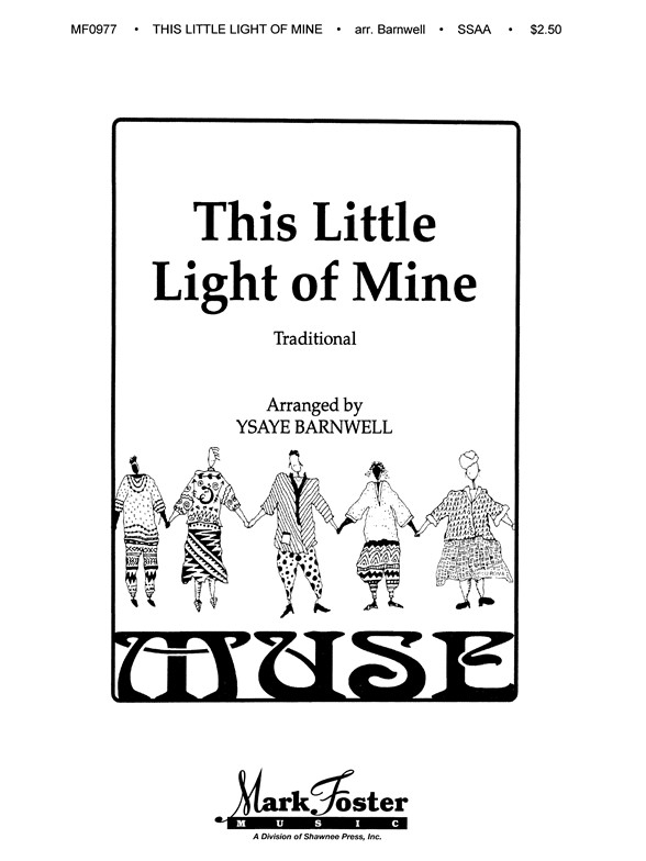 BARNWELL THIS LITTLE LIGHT OF MINE SSAA