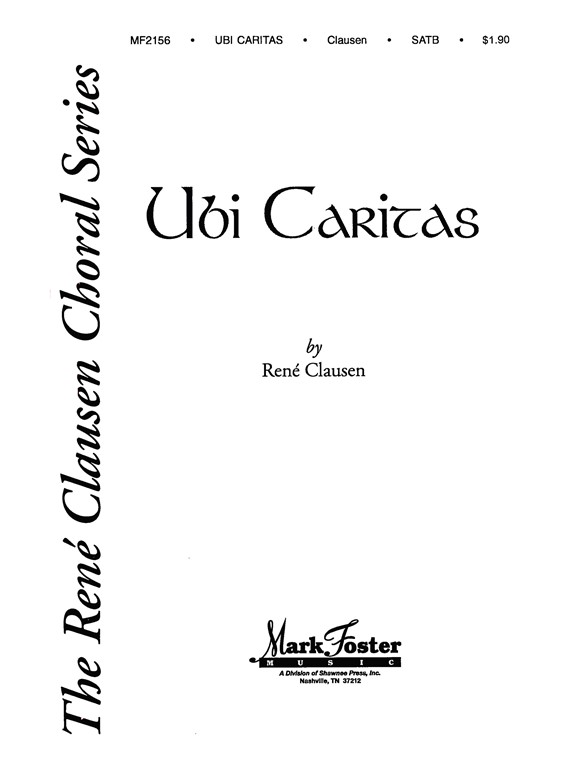 CLAUSEN UBI CARITAS SATB