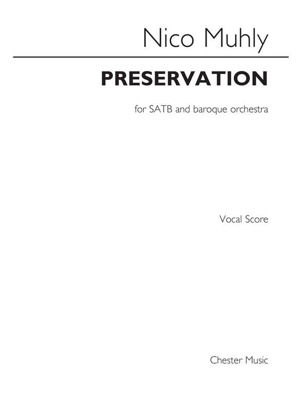 Nico Muhly: Preservation (Vocal Score)