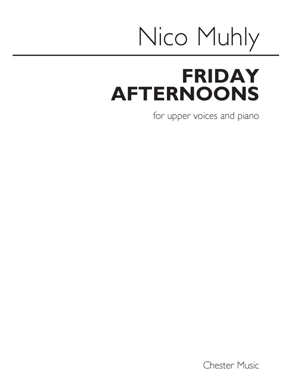 Nico Muhly: Friday Afternoons