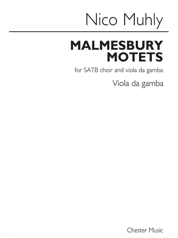 Nico Muhly: Malmesbury Motets (Viola Da Gamba Part)