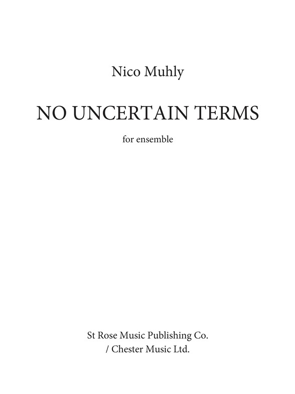 Nico Muhly: No Uncertain Terms (Full Score)