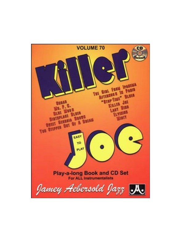 Jamey Aebersold Jazz Play Along: Volume 70 - Killer Joe
