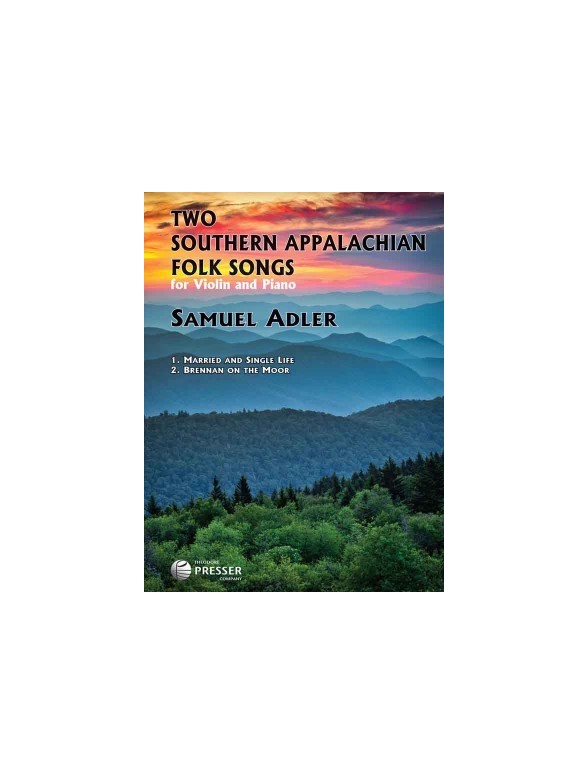 Adler Samuel 2 Southern Appalachian Folk Songs Vln/Pf Bk