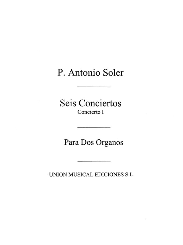 Soler: Concierto No.1 for 2 Organs Or 2 Pianos