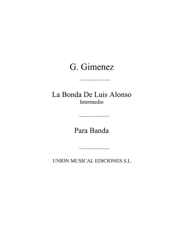 Gimenez: La Boda De Luis Alonso for Band