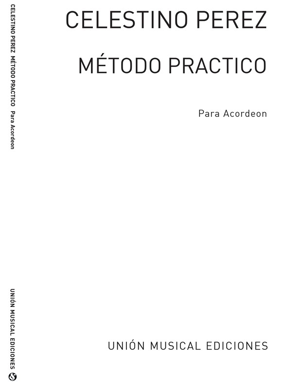 Perez: Gran Metodo Practico De Acordeon