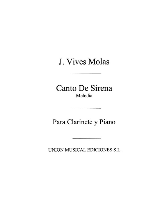 Vives: Canto De La Sirena for Clarinet and Piano