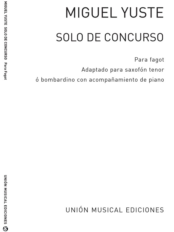 Miguel Yuste: Solo De Concurso For Euphonium And Piano