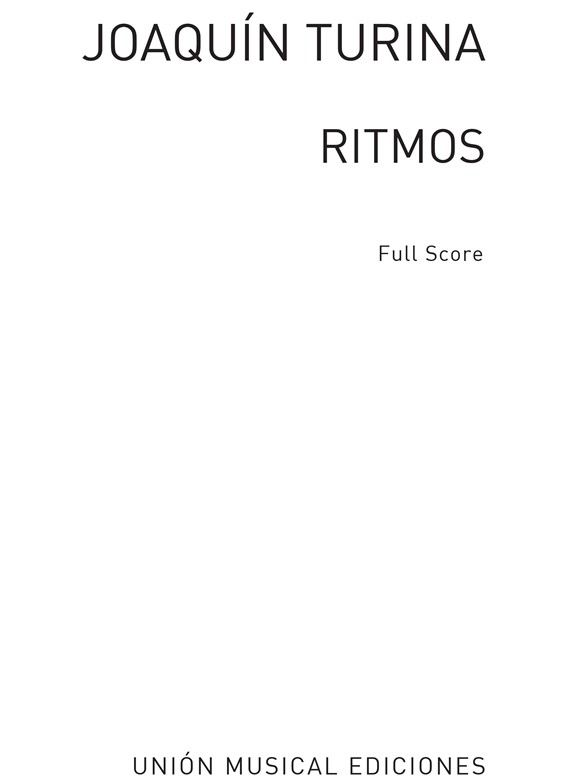 Joaquin Turina: Ritmos Fantasia Coreografica (Score)