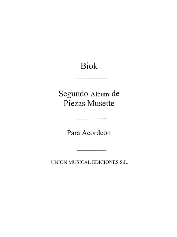 Biok: Segundo Album De Piezas Musette for Accordion