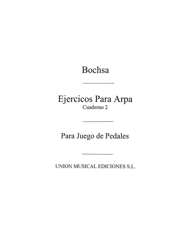 Boscha: Ejercicios para Arpa - Segundo Cuaderno