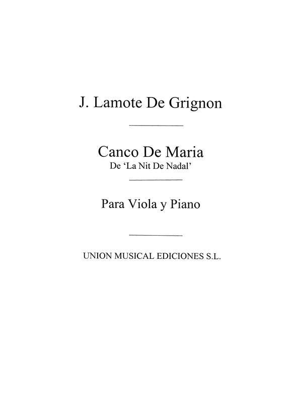 Lamote De Grignon: Canco De Maria (Amaz) for Viola and Piano
