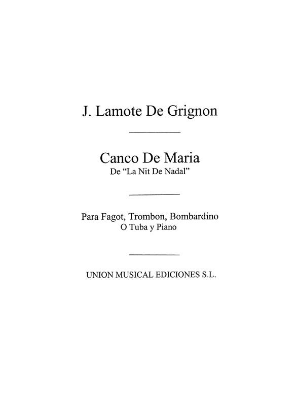 Lamote De Grignon: Canco De Maria (Amaz) for Bassoon and Piano