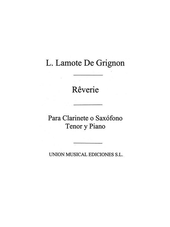 Lamote De Grignon: Reverie (Amaz) for Clarinet and Piano