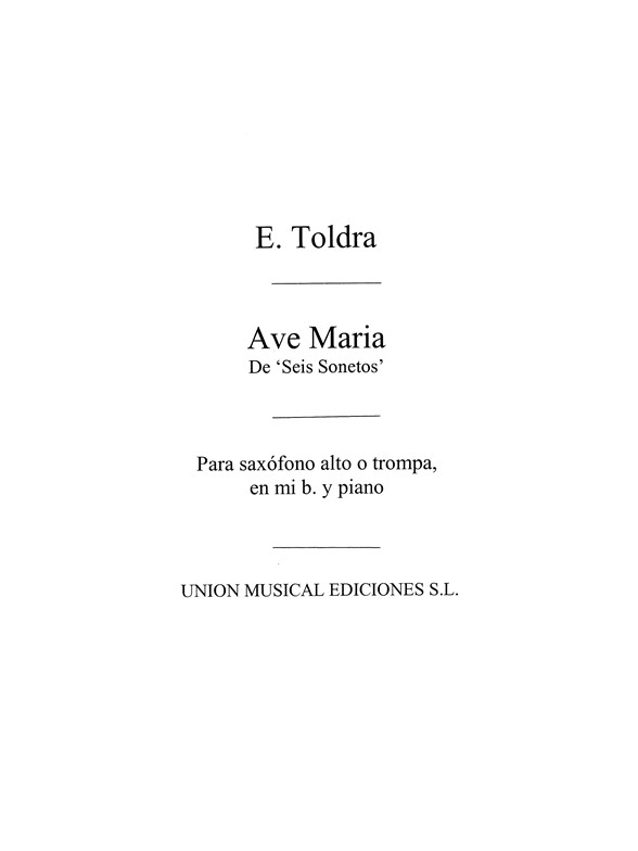 Toldra: Ave Maria (Bayer) for Alto Saxophone