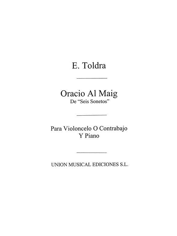 Toldra: Oracio Al Maig (Amaz) for Cello and Piano