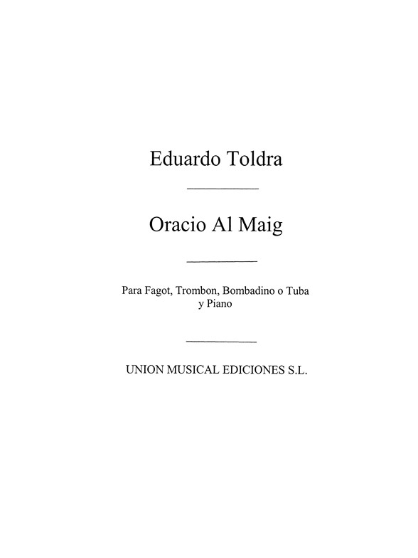 Toldra: Oracio Al Maig ( Amaz) for Bassoon and Piano