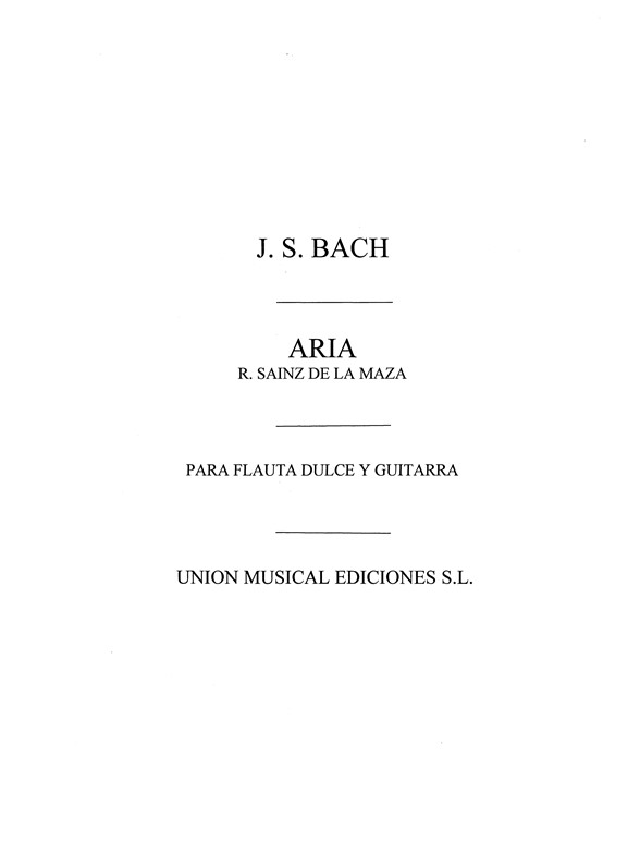 Bach: Aria de la Suite No.3 (Sainz De La Maza)