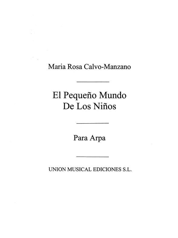 Calvo Manzano: El Pequeno Mundo De Los Ninos for Harp