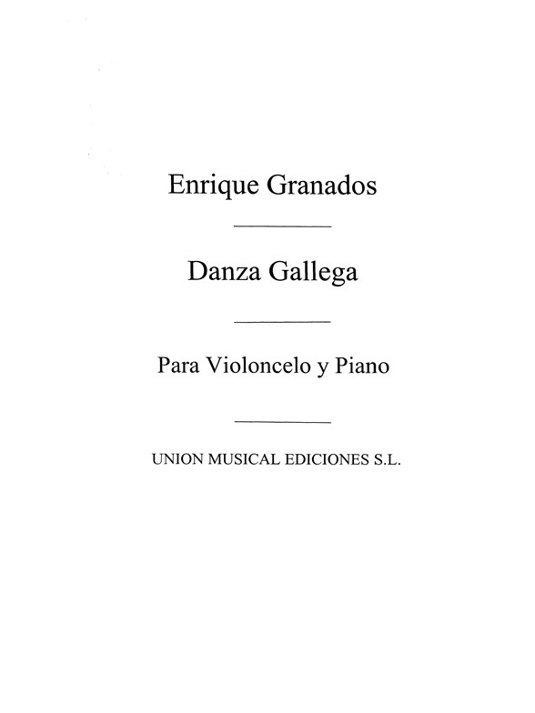 Granados: Gallega for Cello and Piano
