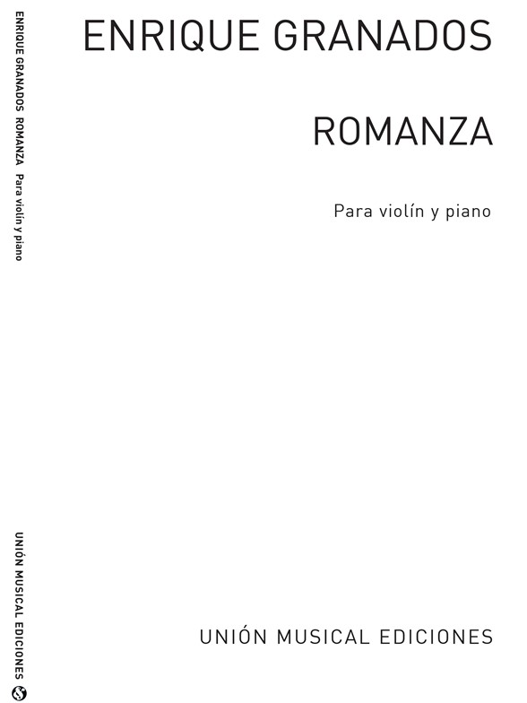 GRANADOS ROMANZA VIOLIN/PIANO IN UME24059