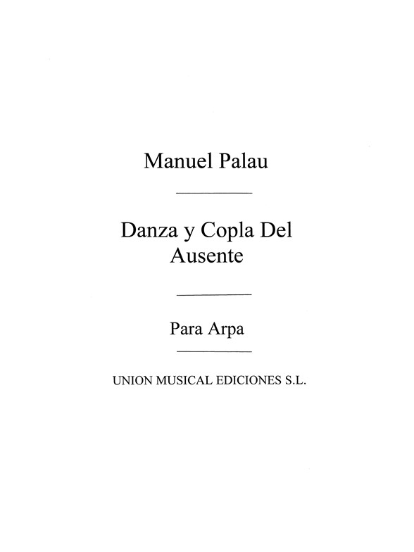 Palau, M Danza Y Copla Del Ausente Harp