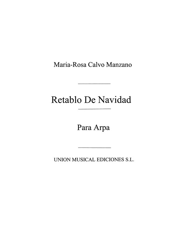 Calvo Manzano: Retablo De Navidad for Harp