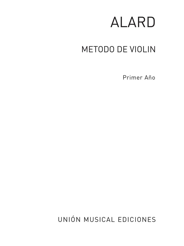 Alard: Metodo Violin Volume 1