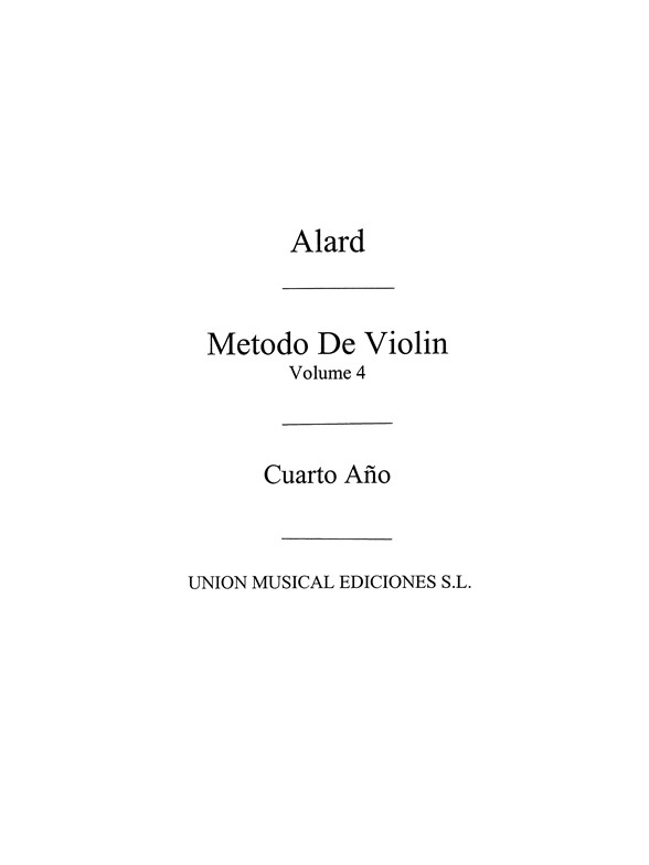 Alard: Metodo Violin Volume 4