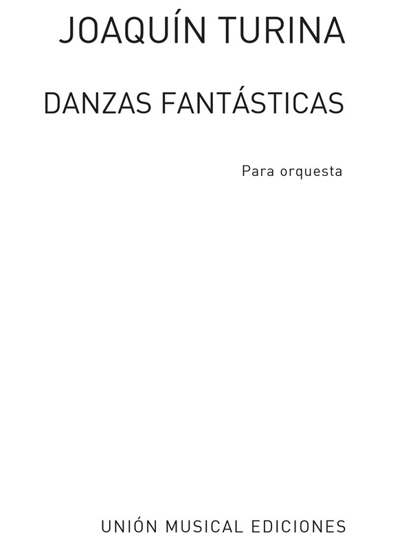 Turina: Danzas Fantasticas