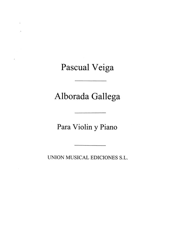 Veiga: Alborada Gallega for Violin and Piano