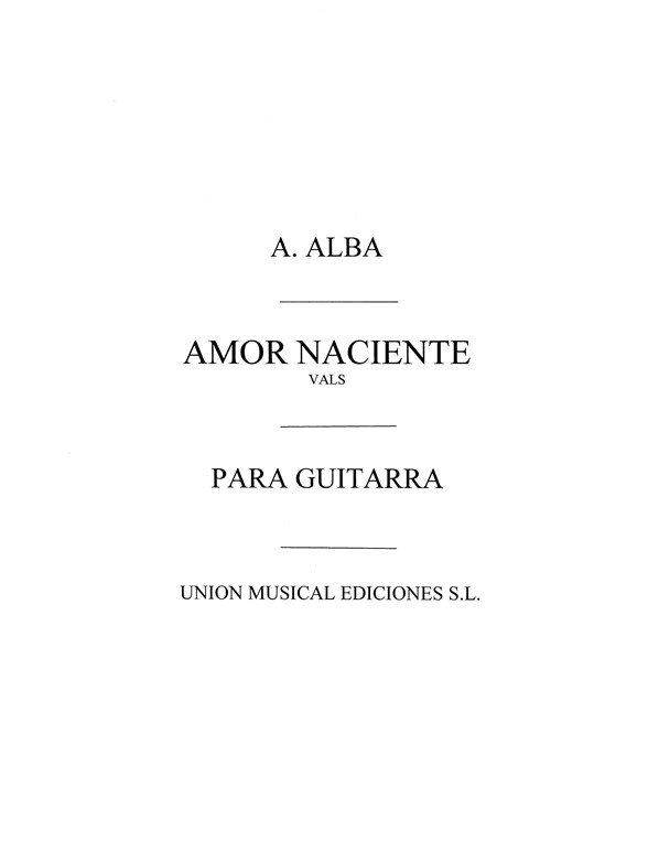 Alba: Amor Naciente Vals Op.21 for Guitar