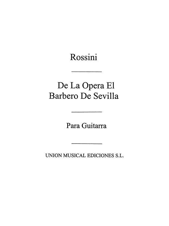 Rossini: El Barbero De Sevilla Seleccion (Arcas) for Guitar
