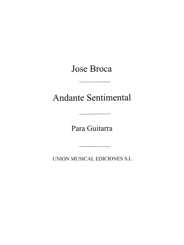 Broca: Andante Sentimental (Balaguer) Guitar