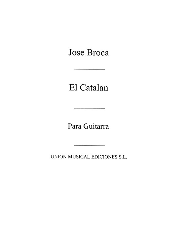 Broca: El Catalan, Vals (Balaguer) for Guitar