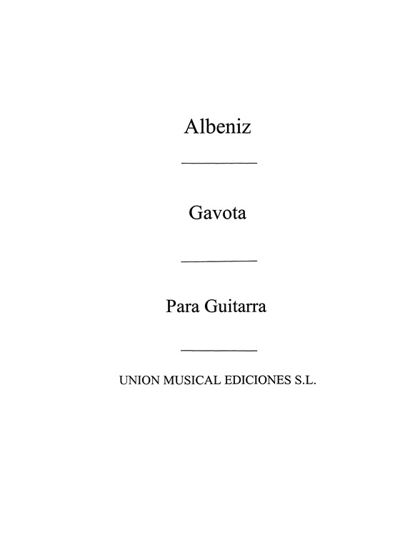 Albeniz: Gavota (Garcia Fortea) for Guitar