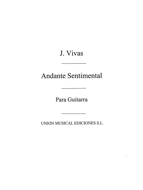 Vinas: Andante Sentimental for Guitar