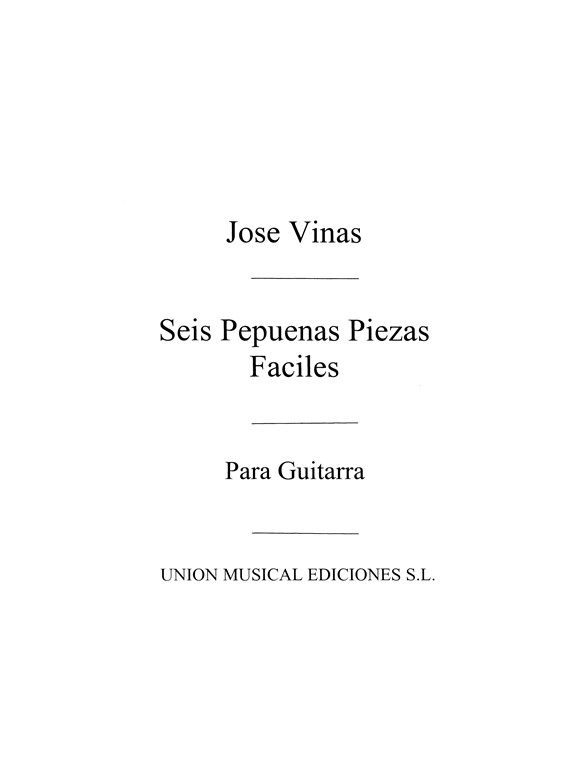 Vinas: Seis Pequenas Piezas Faciles (Balaguer) for Guitar