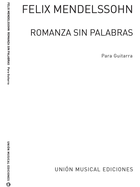 Mendelssohn: Romanza Sin Palabras (Segovia) for Guitar