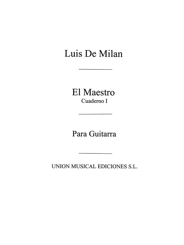 Milan: El Maestro Vol.1 (Tarrago) for Guitar
