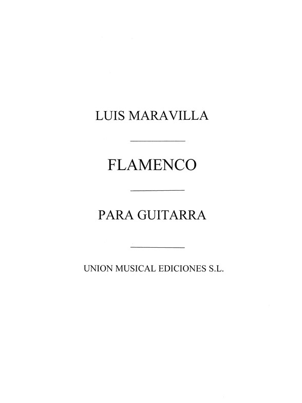 Maravilla: Flamenco Album Para Guitarra