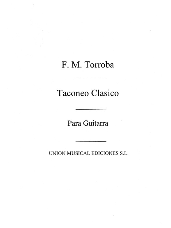 Moreno Torroba: Taconeo Clasico for Guitar