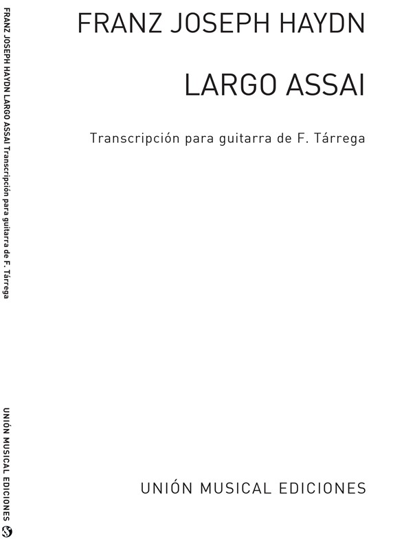 Haydn: Largo Assai (Tarraga) for Guitar