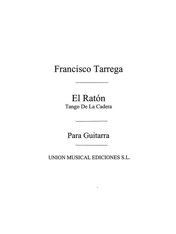 Calleja: El Raton ,Tango (Tarrega) for Guitar