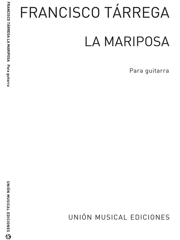 Tarrega: La Mariposa Estudio for Guitar