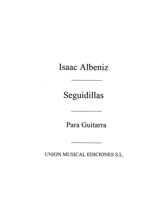 Albeniz: Seguidillas (Chacon) for Guitar