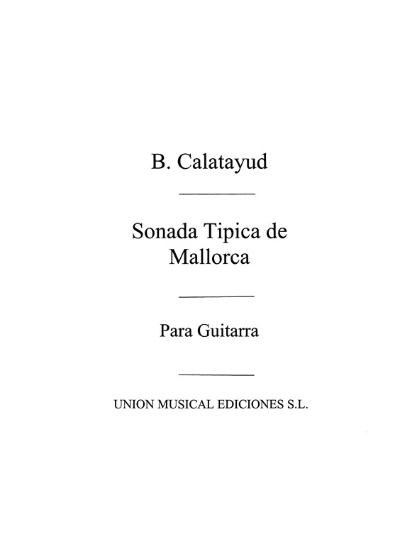 Calatayud: Sonada Tipica De Mallorca for Guitar